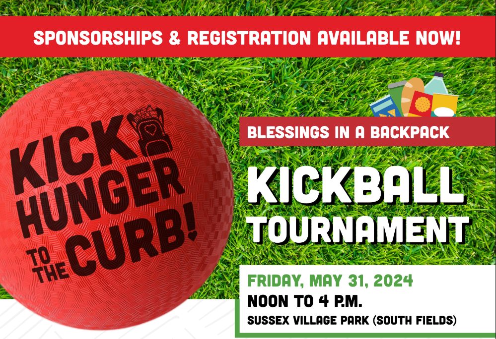 Join Blessings in a Backpack Waukesha County Chapter for a Kickball Tournament and KICK HUNGER to the CURB! Friday, May 31, 2024